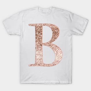 B rose gold glitter monogram letter T-Shirt